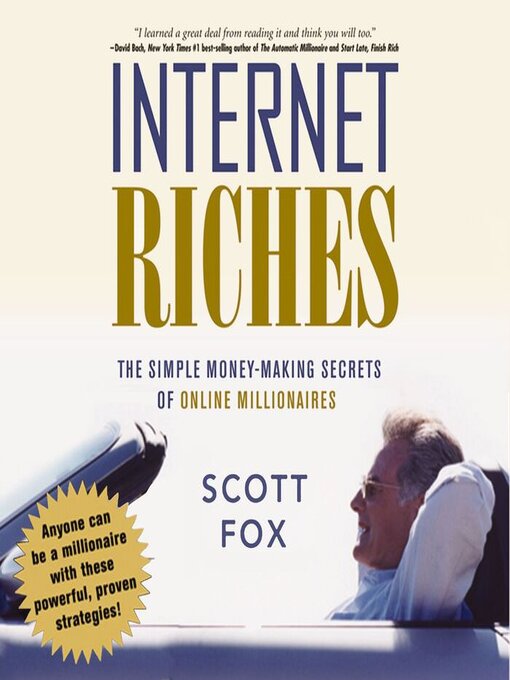 Title details for Internet Riches by Scott Fox - Wait list